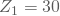 Z_1=30