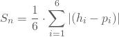 \begin{equation*} S_n=\frac 1 6 \cdot \sum_{i=1}^6 | (h_i - p_i)| \end{equation*}