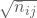 \sqrt {\bar n_{ij}}